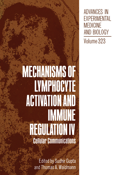 Mechanisms of Lymphocyte Activation and Immune Regulation IV - 