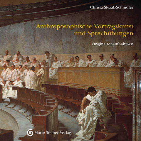 Anthroposophische Vortragskunst und Sprechübungen - Christa Slezak-Schindler