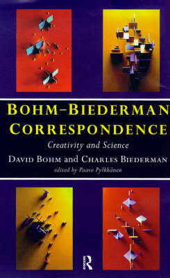 Bohm-Biederman Correspondence -  Charles Biederman,  David Bohm