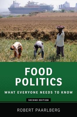 Food Politics - Robert Paarlberg