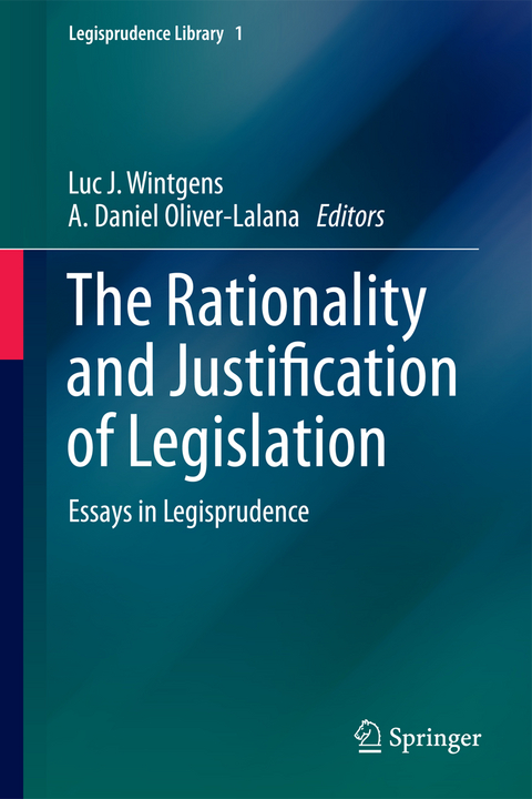 The Rationality and Justification of Legislation - 