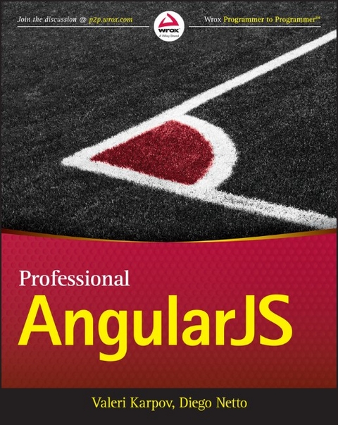 Professional AngularJS -  Valeri Karpov,  Diego Netto