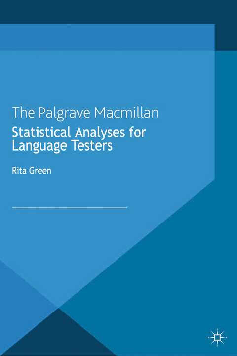 Statistical Analyses for Language Testers - R. Green