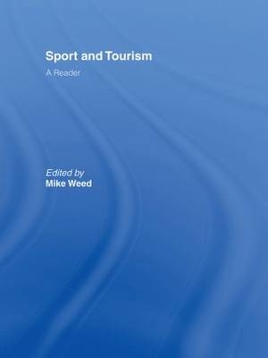 Sport & Tourism: A Reader - 