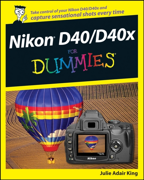 Nikon D40/D40x For Dummies -  Julie Adair King