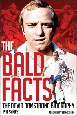The Bald Facts - David Armstrong, Pat Symes