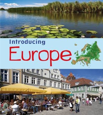 Introducing Europe - Chris Oxlade