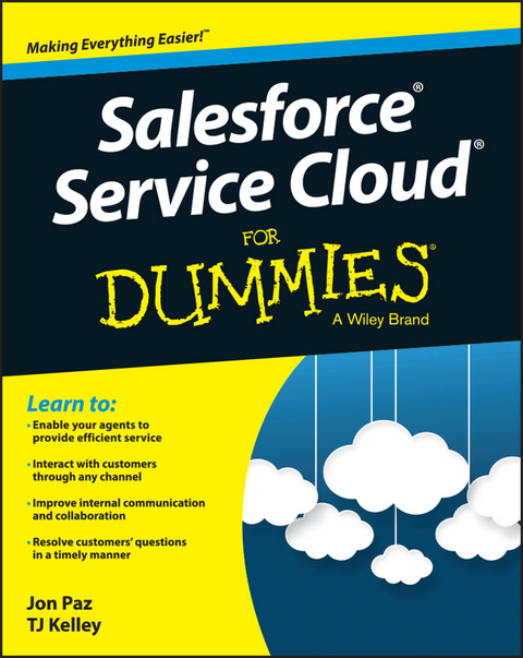Salesforce Service Cloud For Dummies -  T. J. Kelley,  Jon Paz