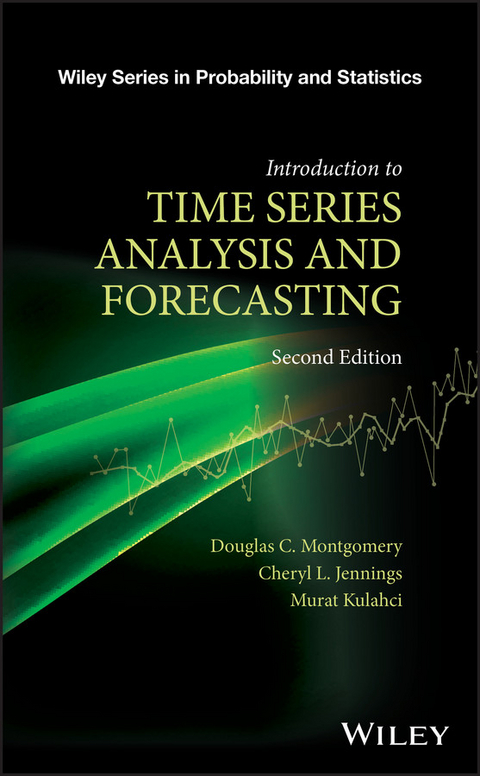 Introduction to Time Series Analysis and Forecasting - Douglas C. Montgomery, Cheryl L. Jennings, Murat Kulahci