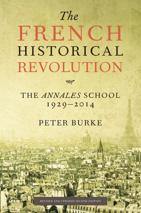 The French Historical Revolution - Peter Burke