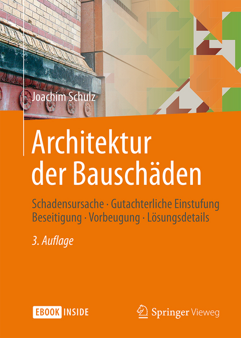 Architektur der Bauschäden - Joachim Schulz