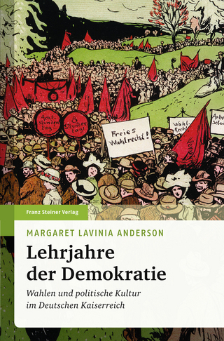 Lehrjahre der Demokratie - Margaret Lavinia Anderson