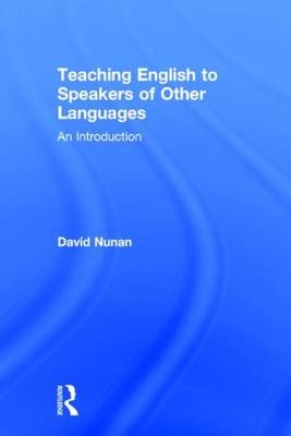 Teaching English to Speakers of Other Languages -  David Nunan