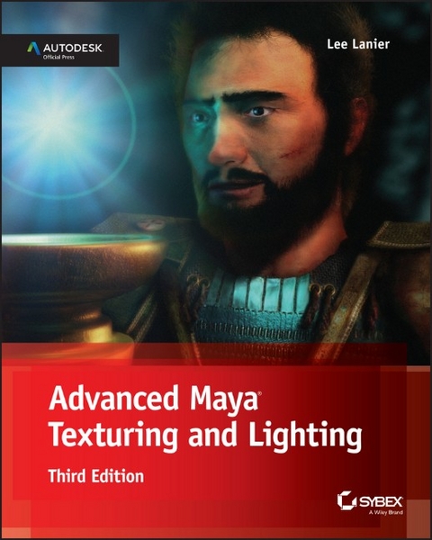 Advanced Maya Texturing and Lighting -  Lee Lanier