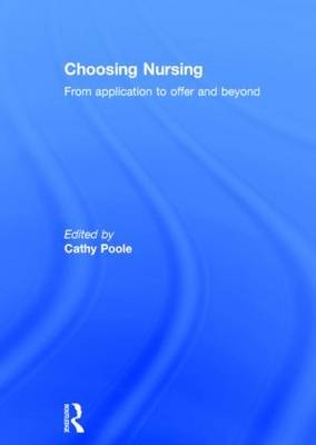 Choosing Nursing - 