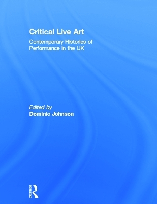 Critical Live Art - 