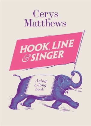 Hook, Line and Singer - Cerys Matthews