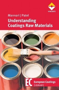 Understanding Coatings Raw Materials - Vijay Mannari, Chitankumar J. Patel
