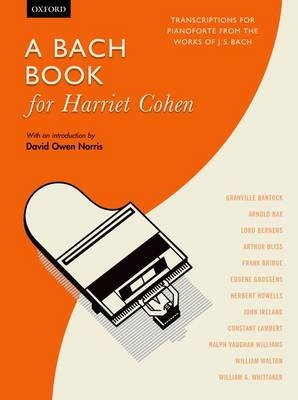 A Bach Book for Harriet Cohen - 