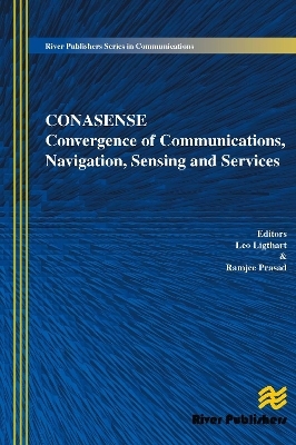 Communications, Navigation, Sensing and Services (CONASENSE) - 