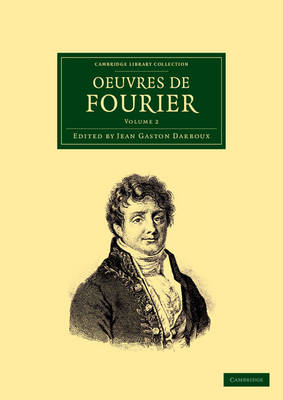 Oeuvres de Fourier - Jean Baptiste Joseph Fourier