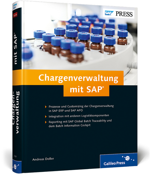 Chargenverwaltung mit SAP - Andreas Doller, Benjamin Hildebrandt, Marco Richter, Volker Stockrahm