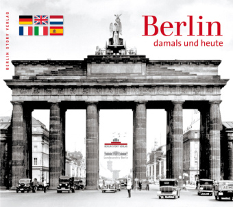 Berlin - damals und heute - 