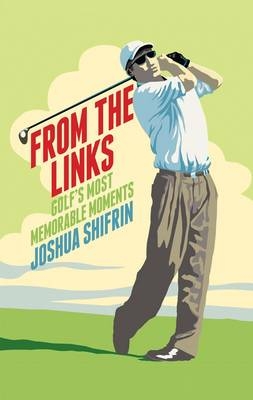 From the Links - Joshua Shifrin
