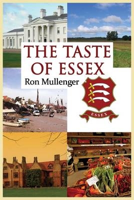 The Taste of Essex - Ron Mullenger
