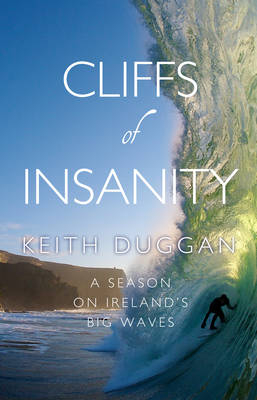 Cliffs of Insanity - Keith Duggan