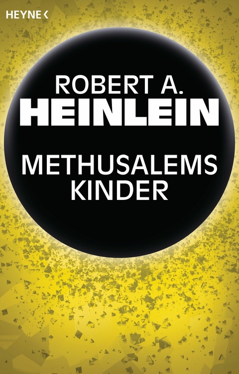 Methusalems Kinder -  Robert A. Heinlein