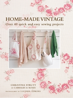 Home-Made Vintage - Christina Strutt