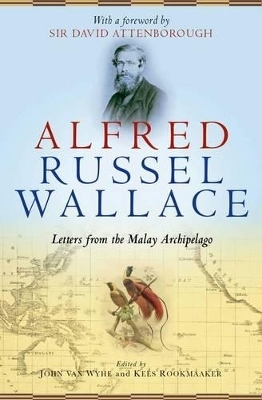 Alfred Russel Wallace - Sir David Attenborough