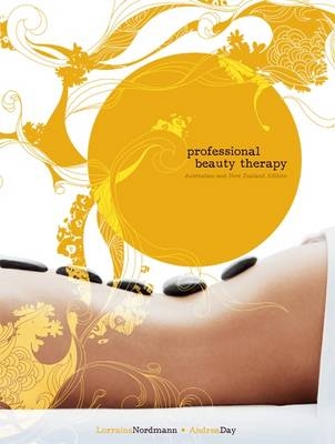 Professional Beauty Therapy - Lorraine Nordmann, Andrea Day