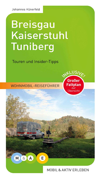 Breisgau Kaiserstuhl Tuniberg - Johannes Hünerfeld