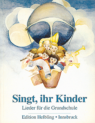 Singt, ihr Kinder - Johanna Blum, Peter Hölzl