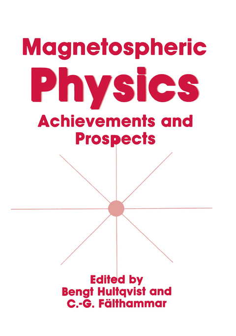 Magnetospheric Physics - 