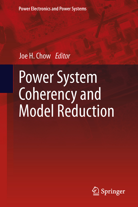 Power System Coherency and Model Reduction - 