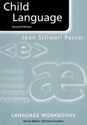 Child Language -  Jean Stilwell Peccei