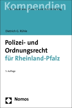 Polizei- und Ordnungsrecht für Rheinland-Pfalz - Dietrich G. Rühle
