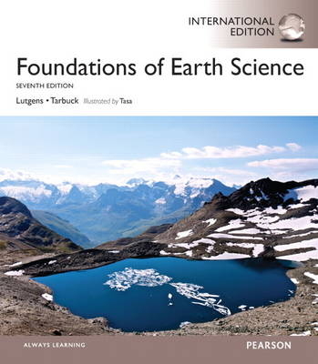 Earth Science, plus MasteringGeology with Pearson eText - Frederick K. Lutgens, Edward J. Tarbuck, Dennis G. Tasa
