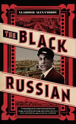 The Black Russian - Vladimir Alexandrov