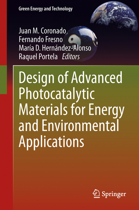 Design of Advanced Photocatalytic Materials for Energy and Environmental Applications - 