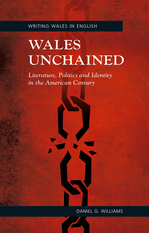 Wales Unchained - Daniel Williams