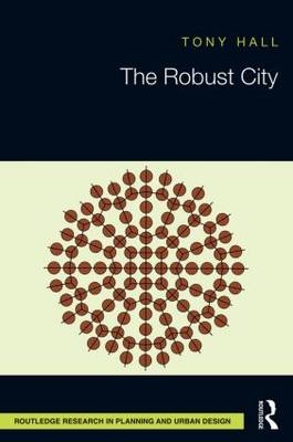 Robust City -  Tony Hall