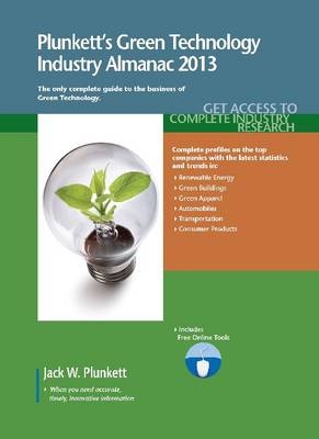Plunkett's Green Technology Industry Almanac 2013 - Jack W. Plunkett