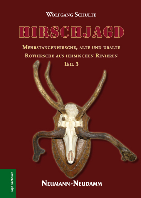 Hirschjagd - Wolfgang Schulte