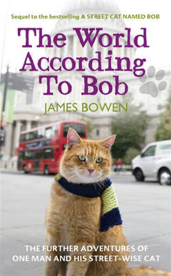 The World According to Bob - James Bowen