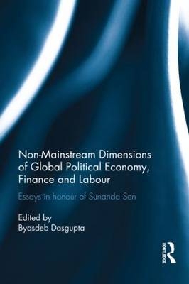 Non-Mainstream Dimensions of Global Political Economy - 