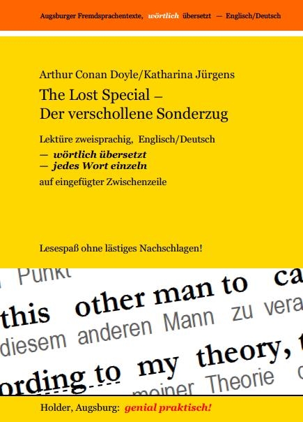 The Lost Special/Der verschollene Sonderzug -- Lektüre zweisprachig, Englisch/Deutsch - Arthur Conan Doyle, Katharina Jürgens